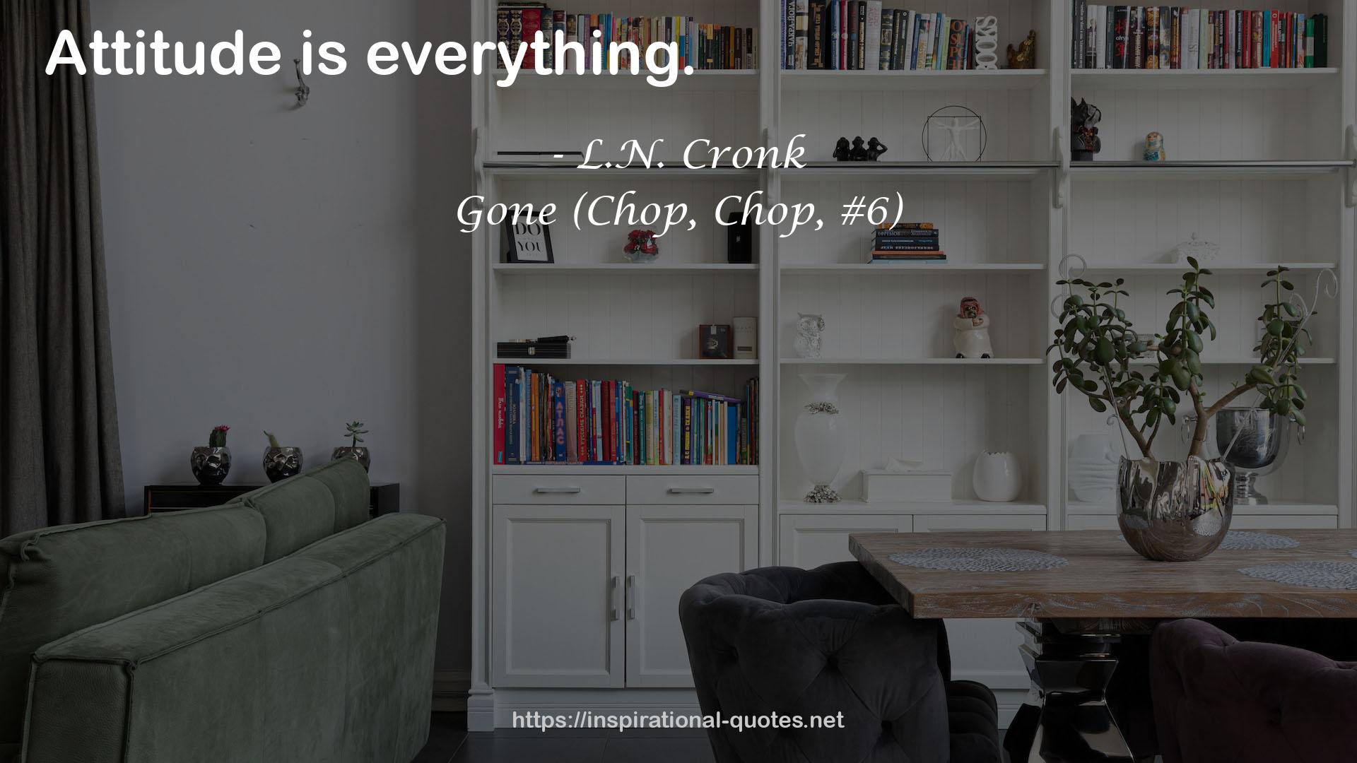 L.N. Cronk QUOTES