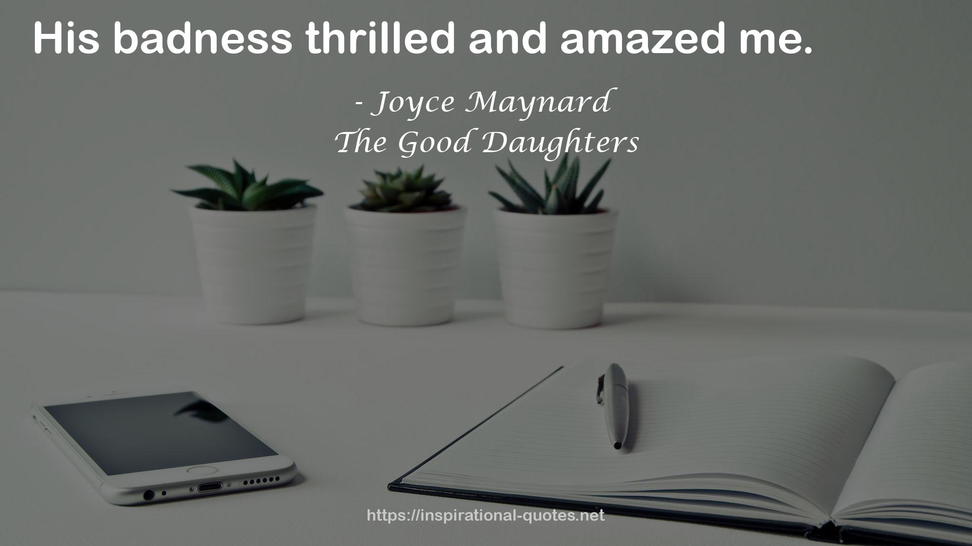 Joyce Maynard QUOTES