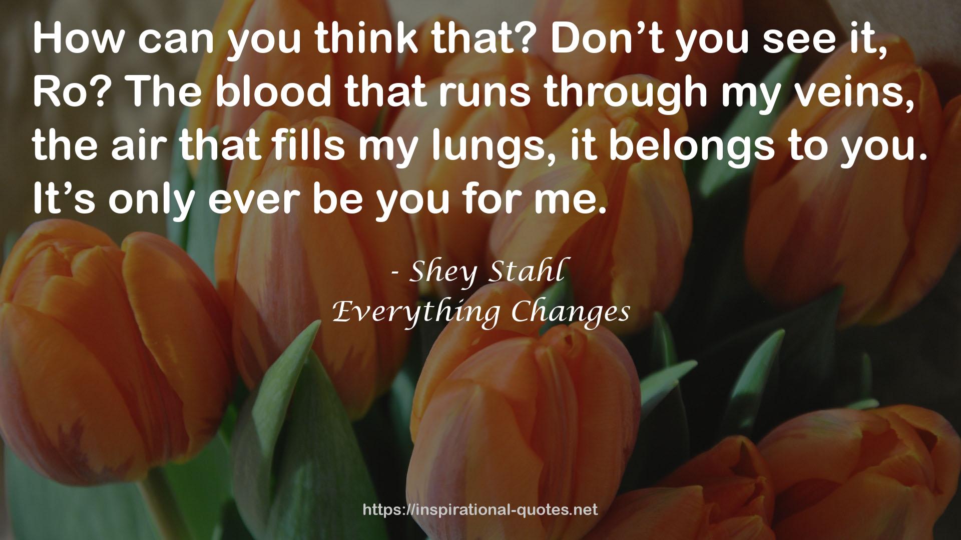 Shey Stahl QUOTES