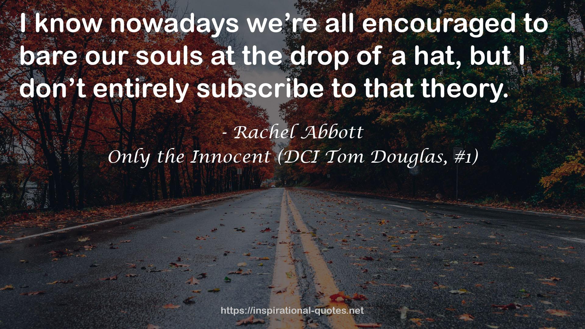 Only the Innocent (DCI Tom Douglas, #1) QUOTES