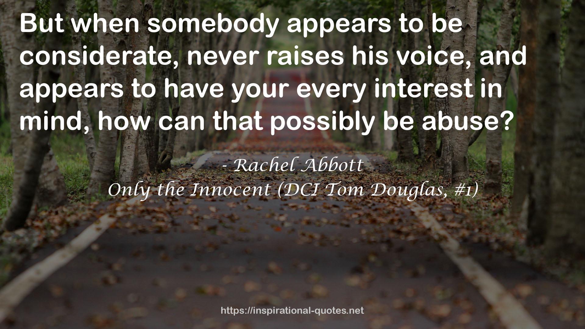 Only the Innocent (DCI Tom Douglas, #1) QUOTES