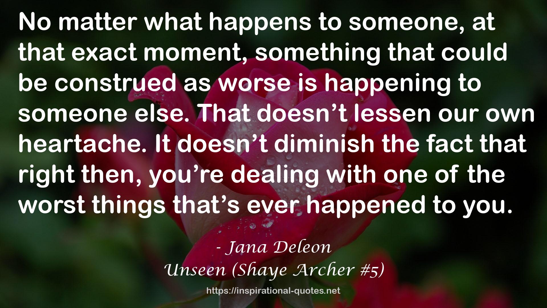 Unseen (Shaye Archer #5) QUOTES