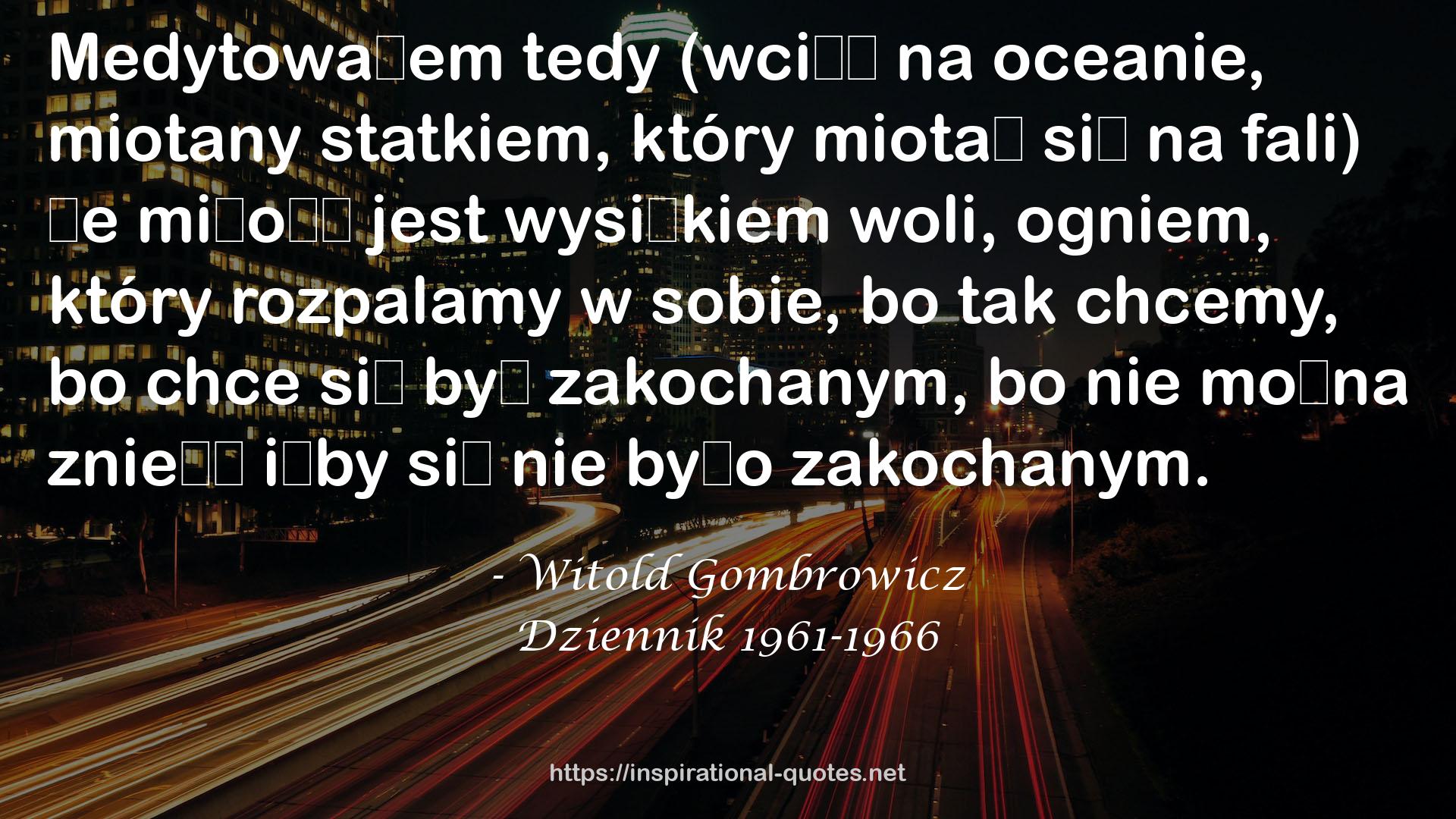 Dziennik 1961-1966 QUOTES