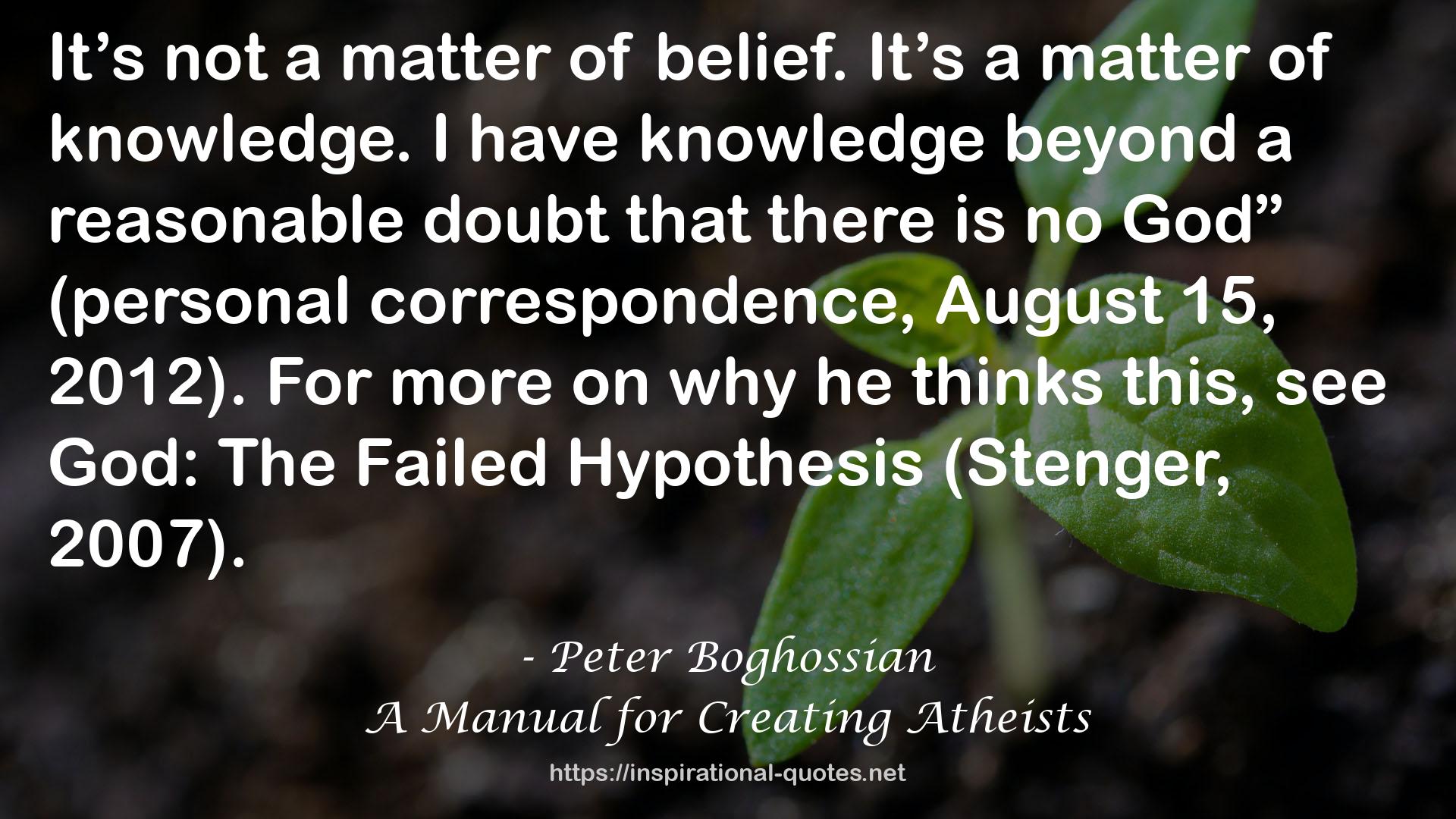 A Manual for Creating Atheists QUOTES