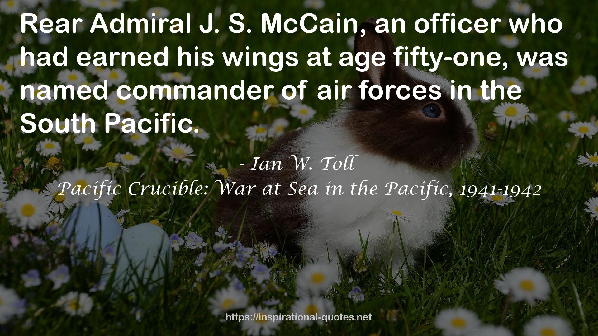 Pacific Crucible: War at Sea in the Pacific, 1941-1942 QUOTES