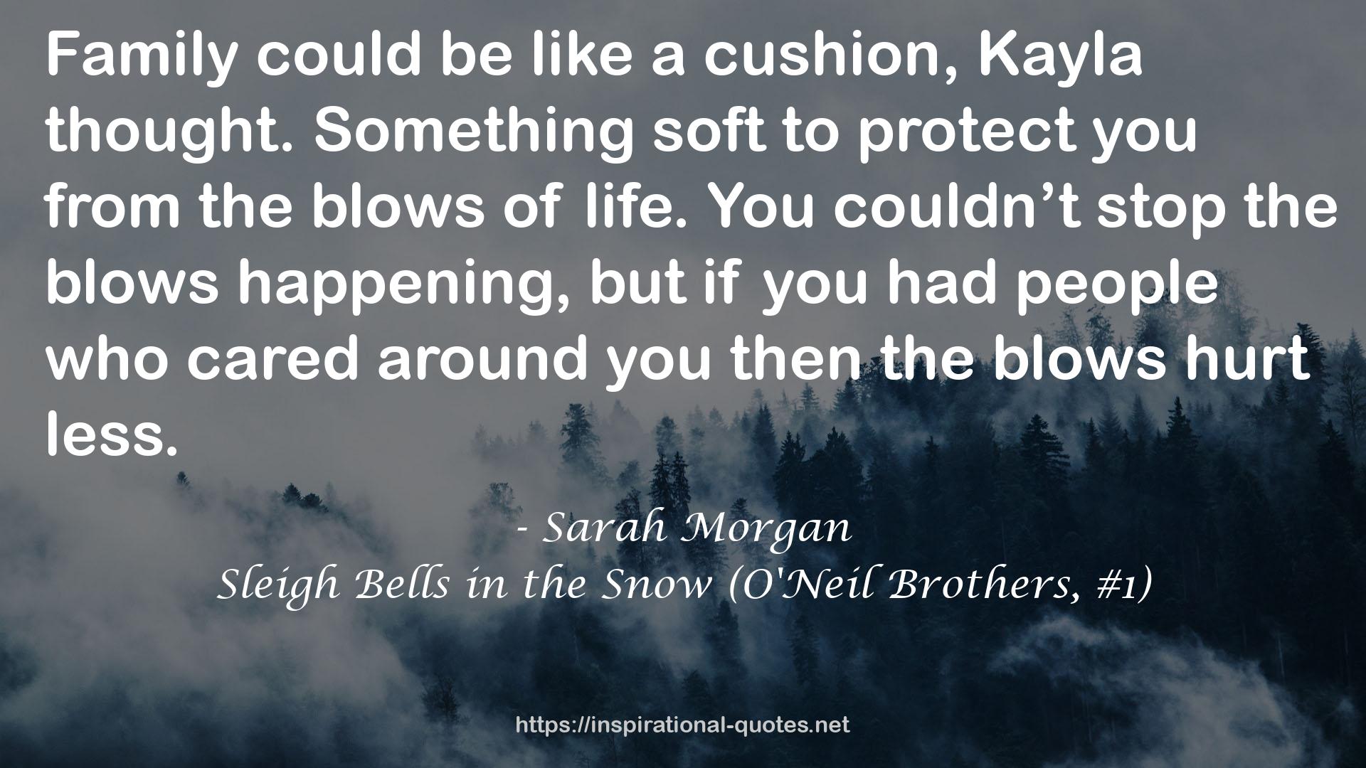 Sleigh Bells in the Snow (O'Neil Brothers, #1) QUOTES