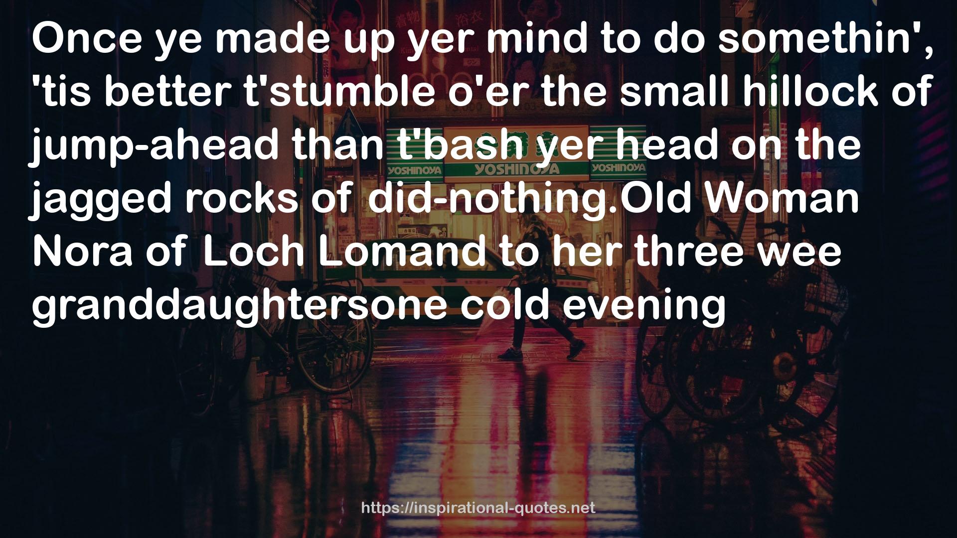 Loch  QUOTES
