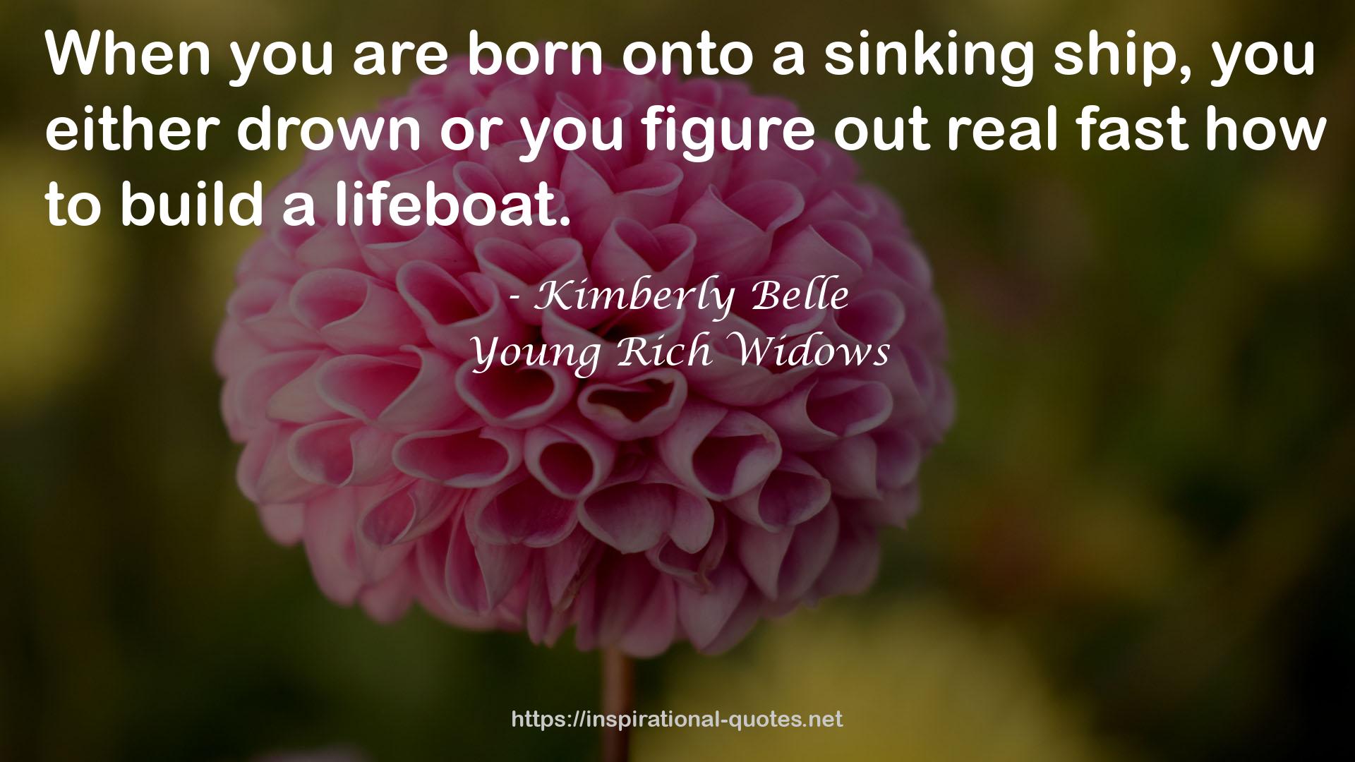 Young Rich Widows QUOTES