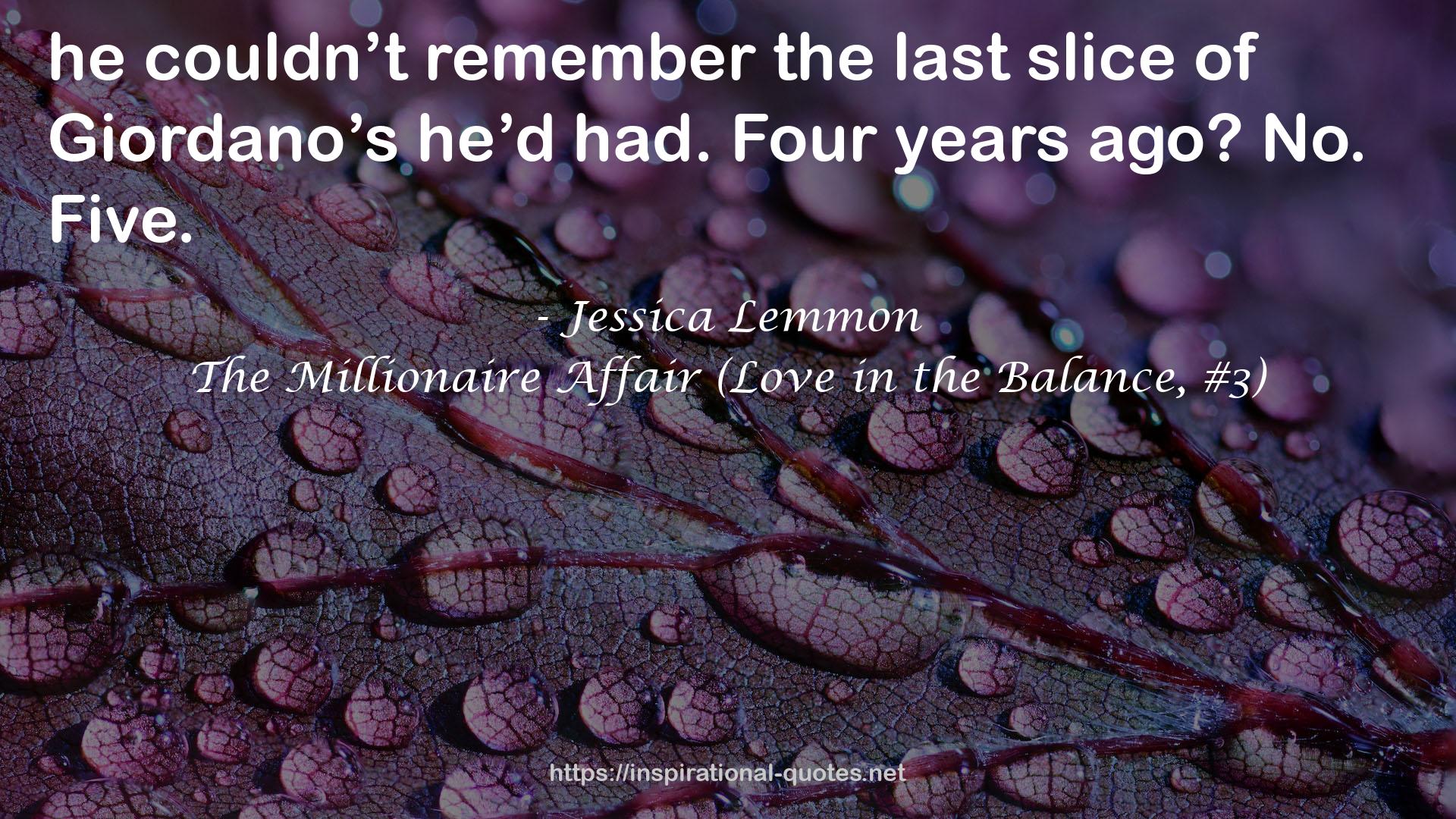 The Millionaire Affair (Love in the Balance, #3) QUOTES