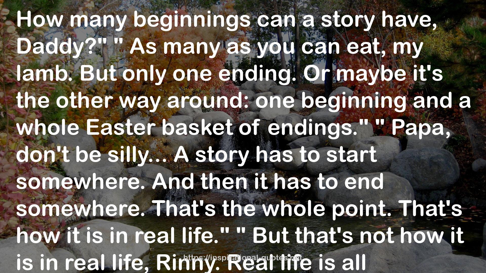 one beginning  QUOTES