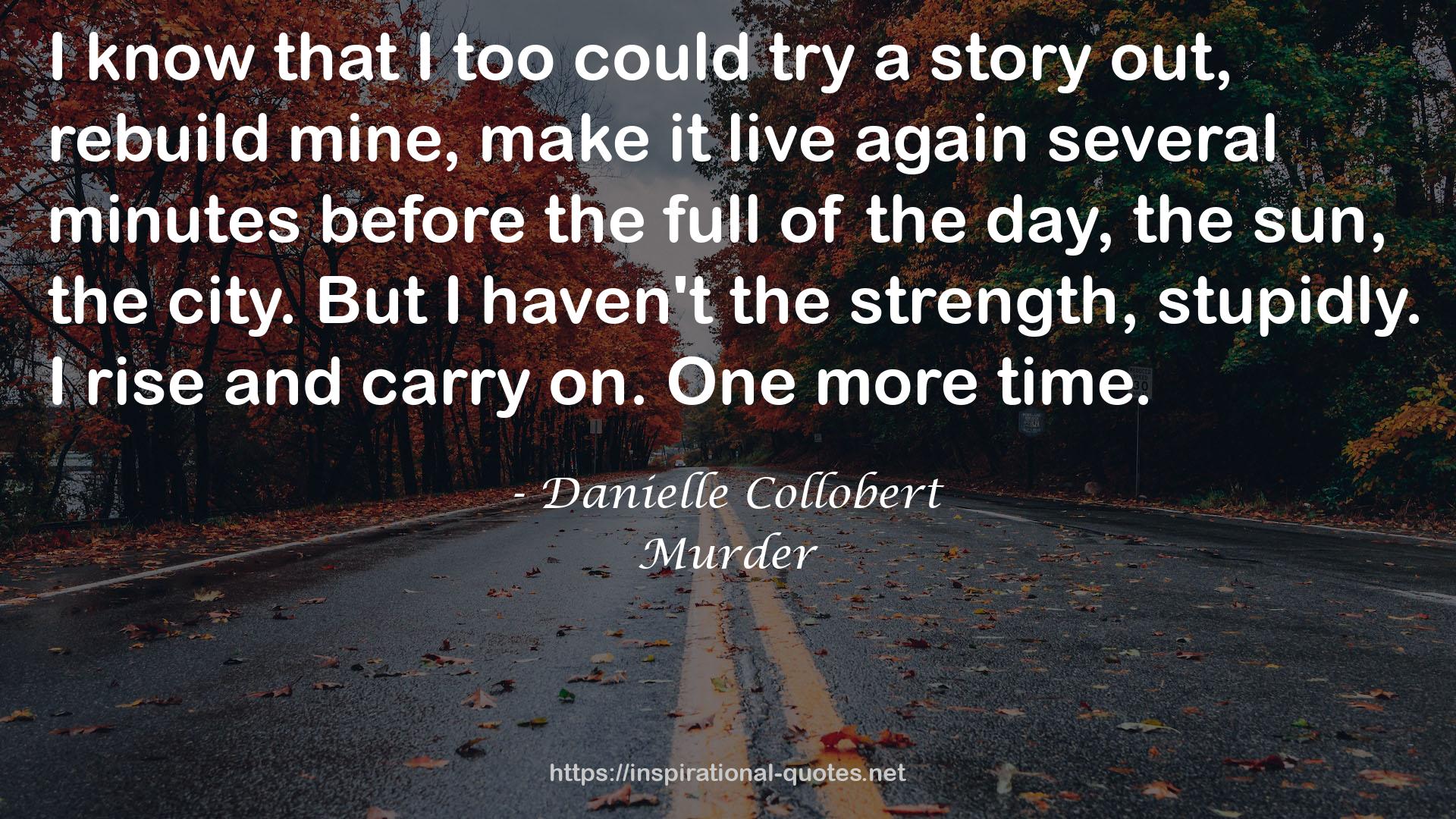 Danielle Collobert QUOTES