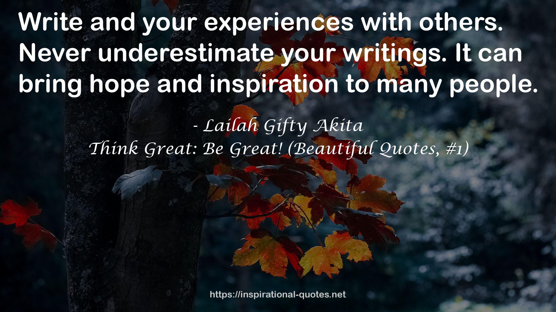 your experiences  QUOTES