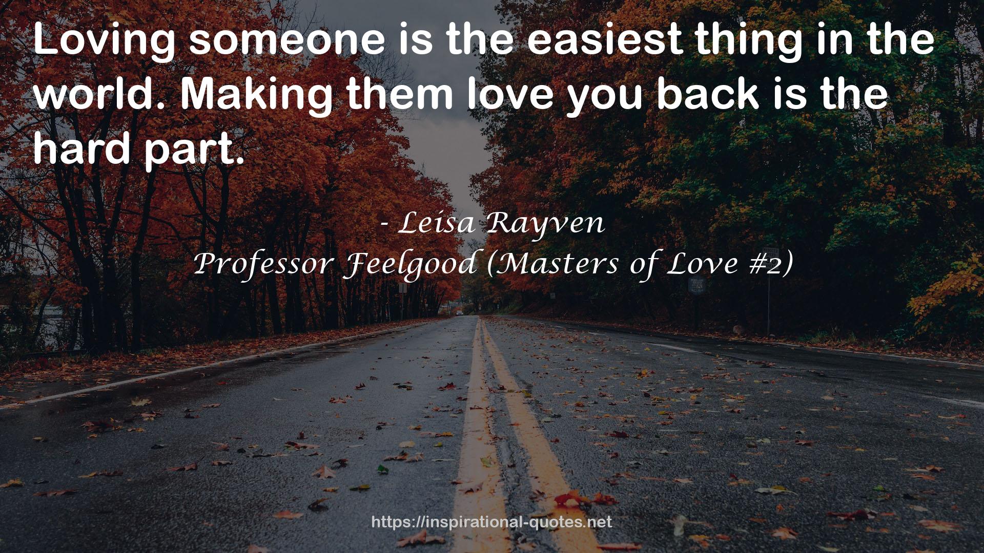 Professor Feelgood (Masters of Love #2) QUOTES