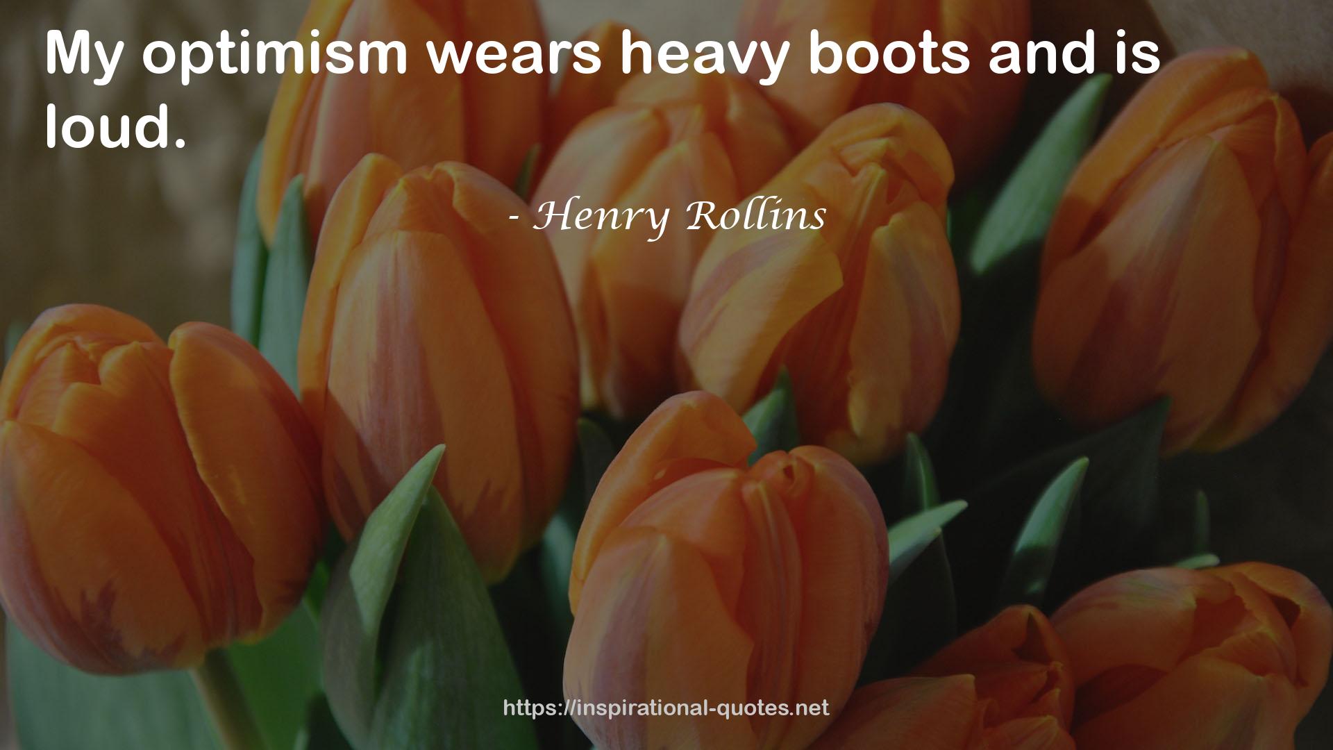 heavy boots  QUOTES