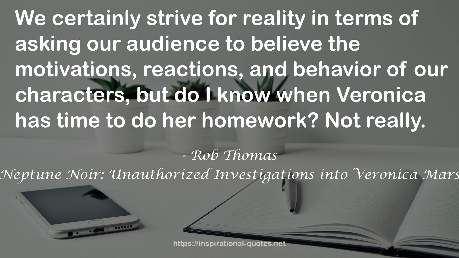 Neptune Noir: Unauthorized Investigations into Veronica Mars QUOTES