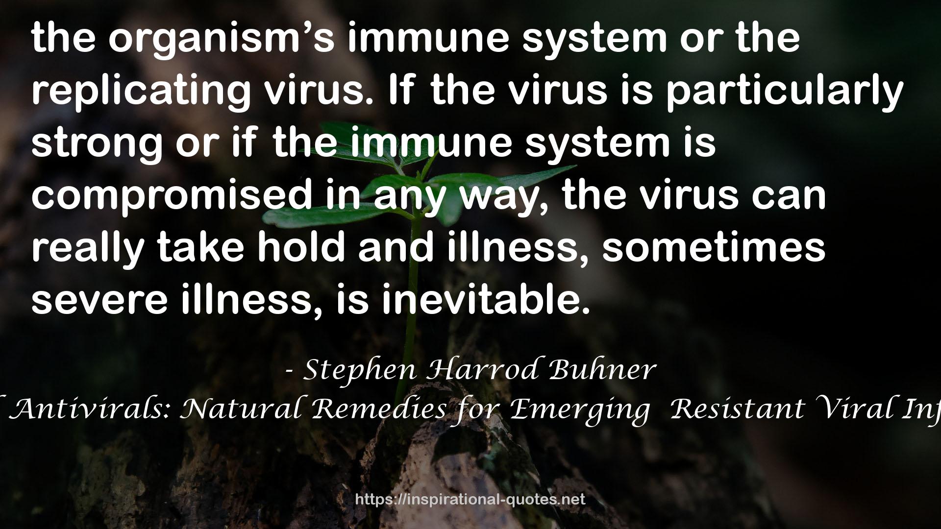 Herbal Antivirals: Natural Remedies for Emerging  Resistant Viral Infections QUOTES