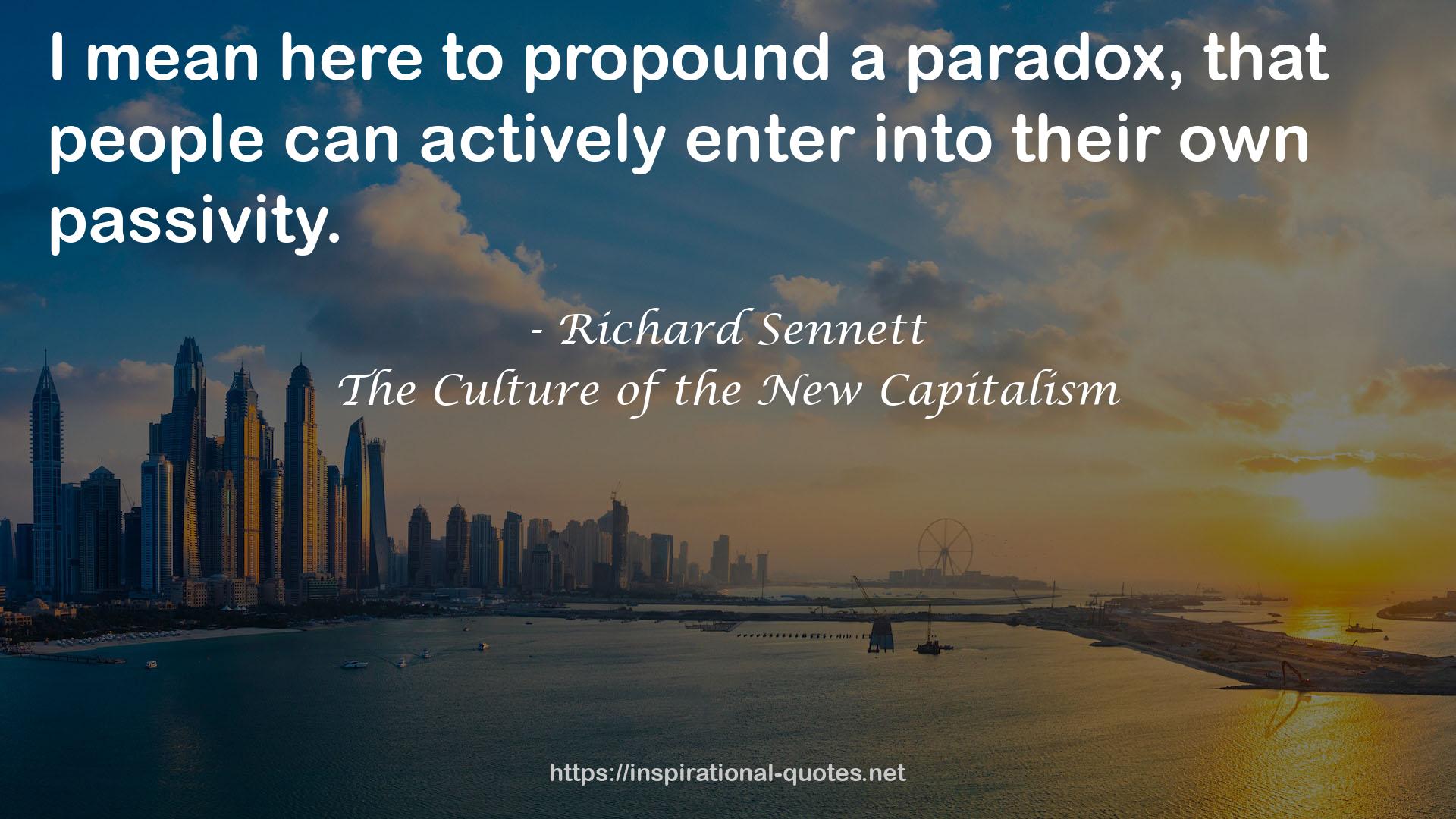 The Culture of the New Capitalism QUOTES
