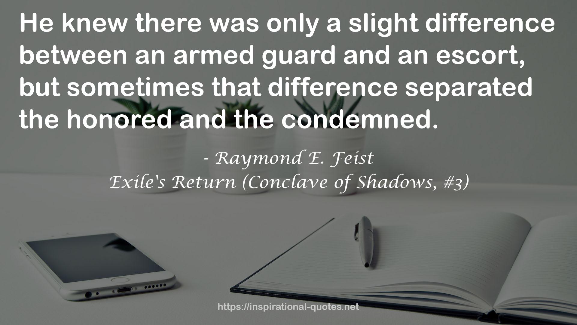 an armed guard  QUOTES