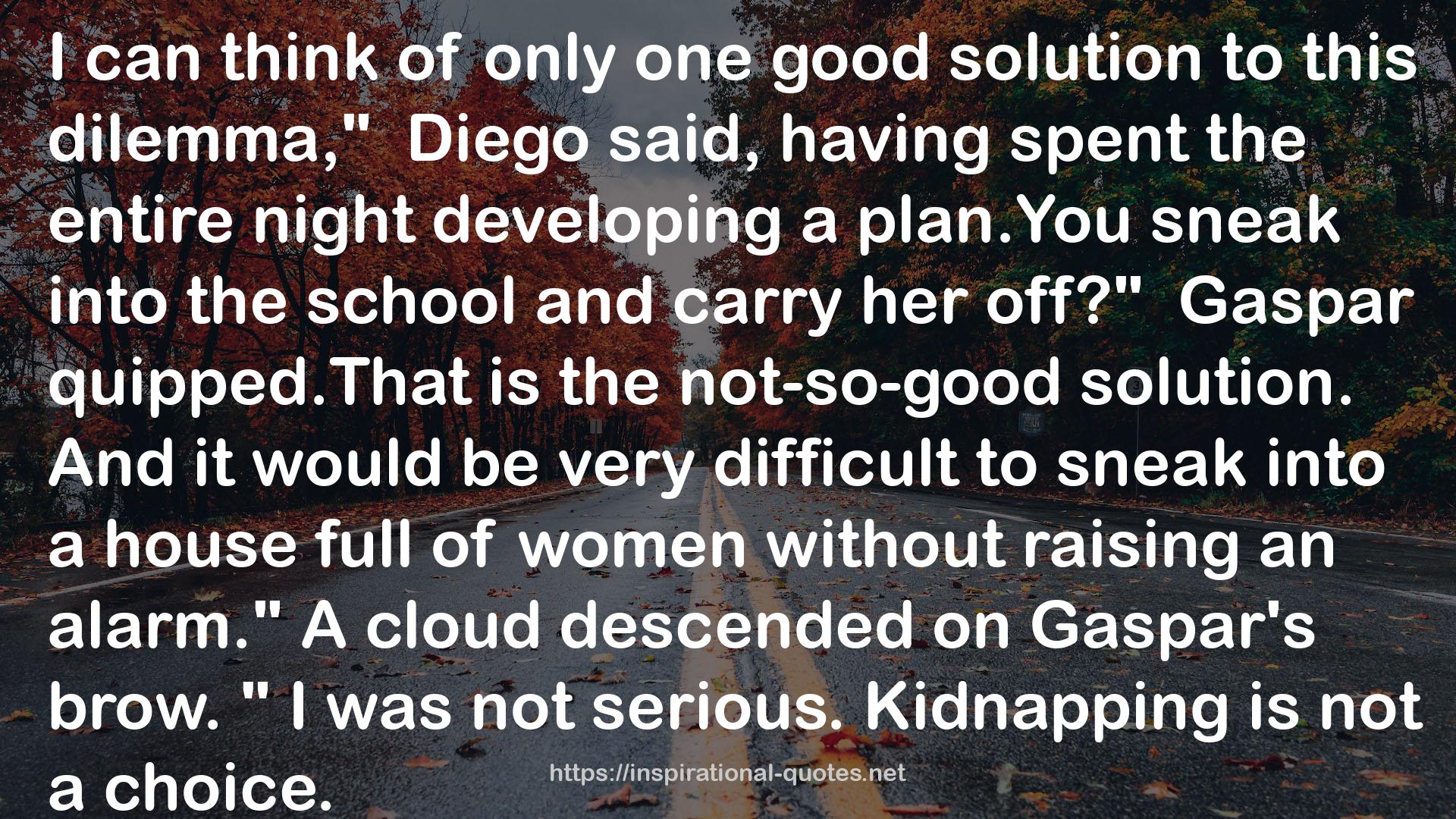 Diego  QUOTES