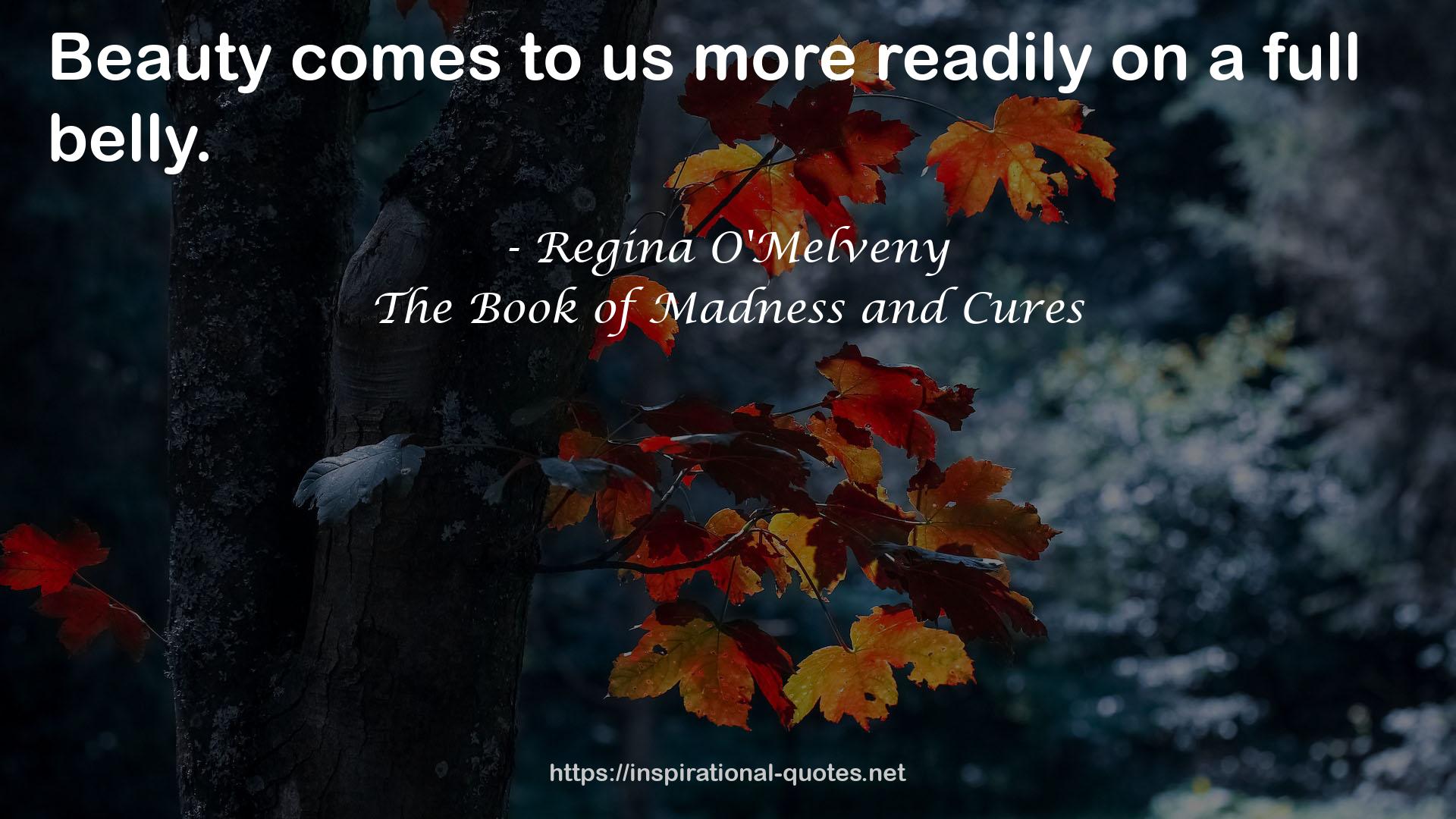 The Book of Madness and Cures QUOTES