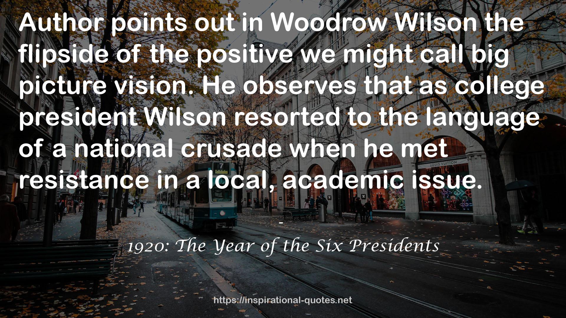 college president Wilson  QUOTES