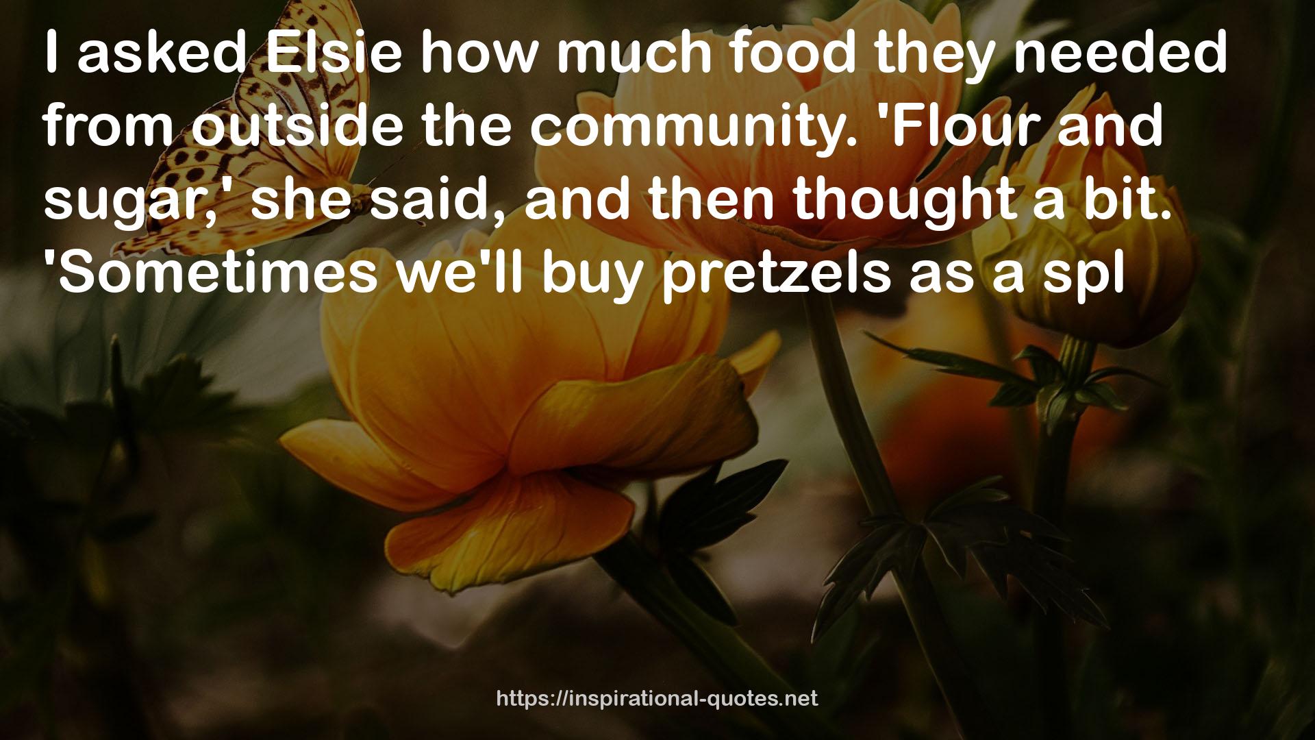 pretzels  QUOTES