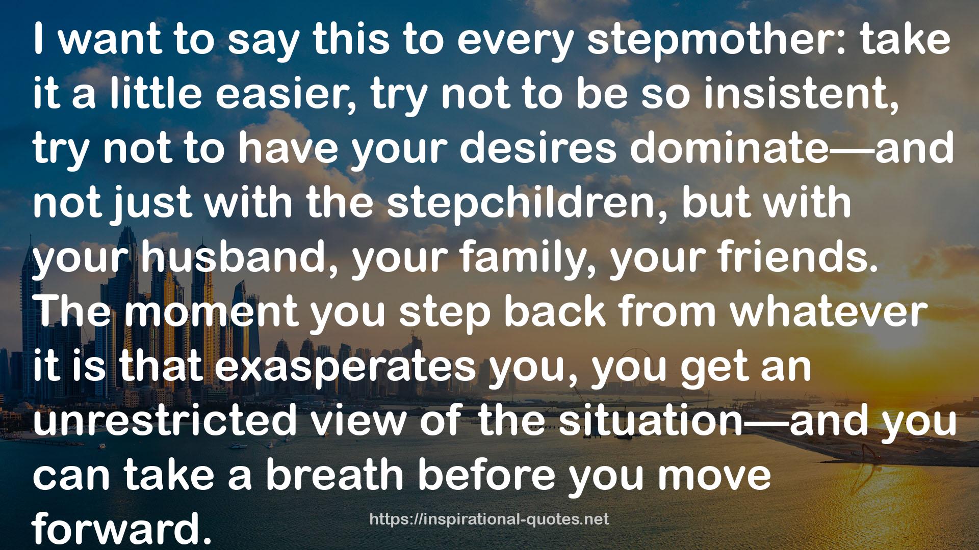 STEP BACK: A Stepmother's Handbook QUOTES