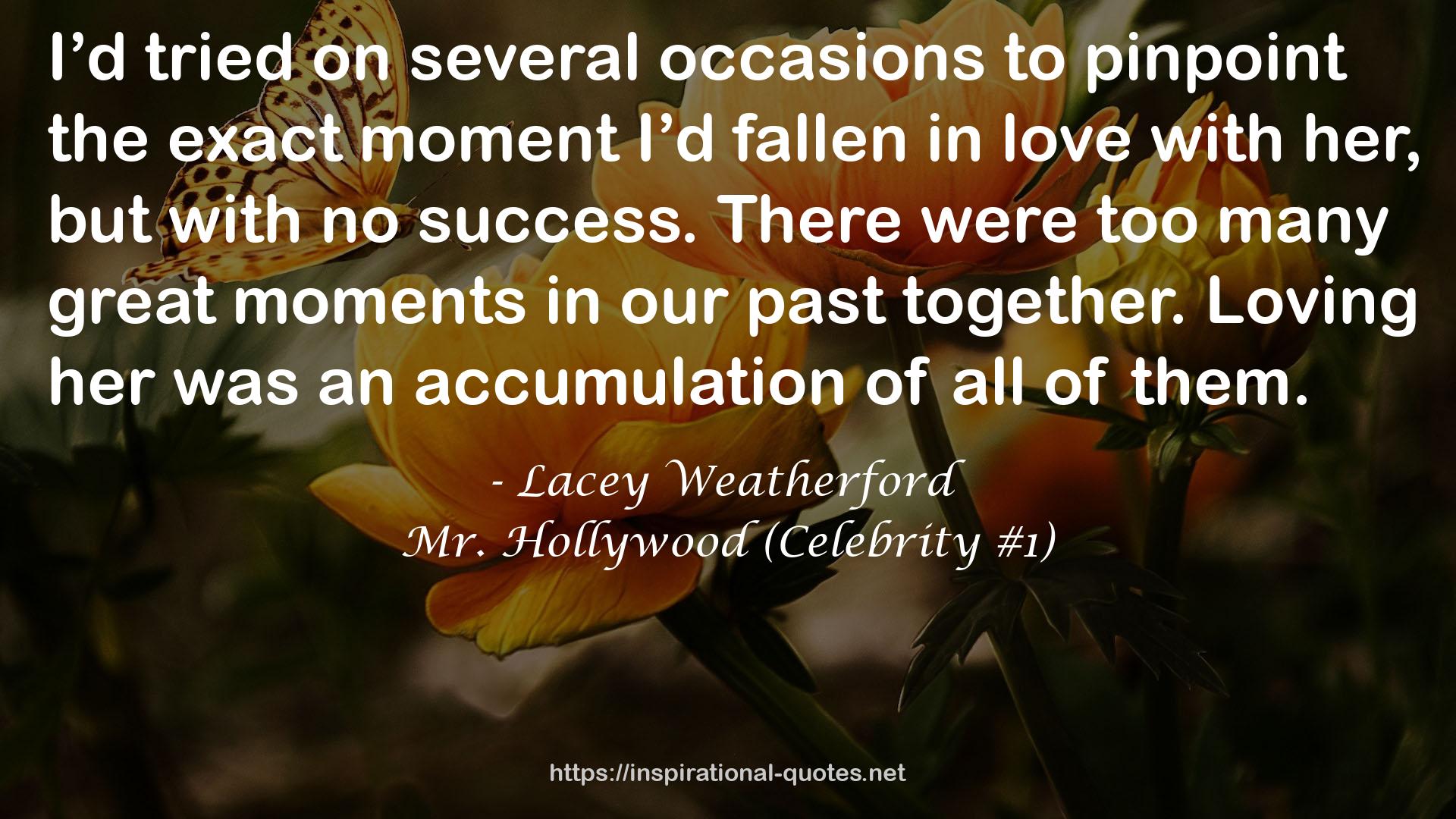 Mr. Hollywood (Celebrity #1) QUOTES