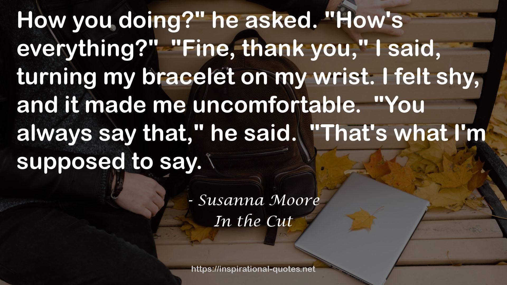 Susanna Moore QUOTES