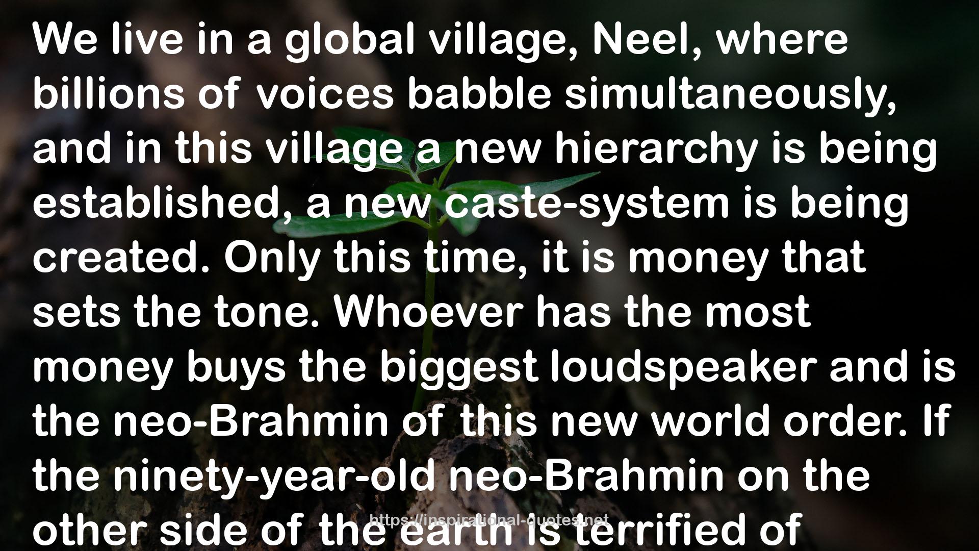 a new caste-system  QUOTES