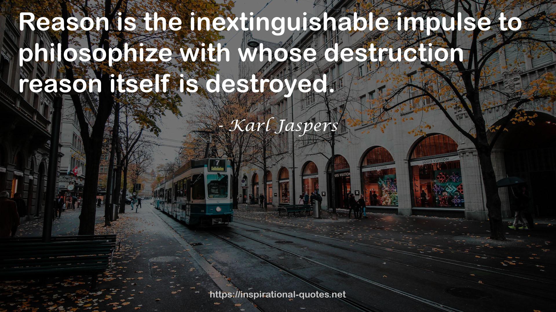 Karl Jaspers QUOTES