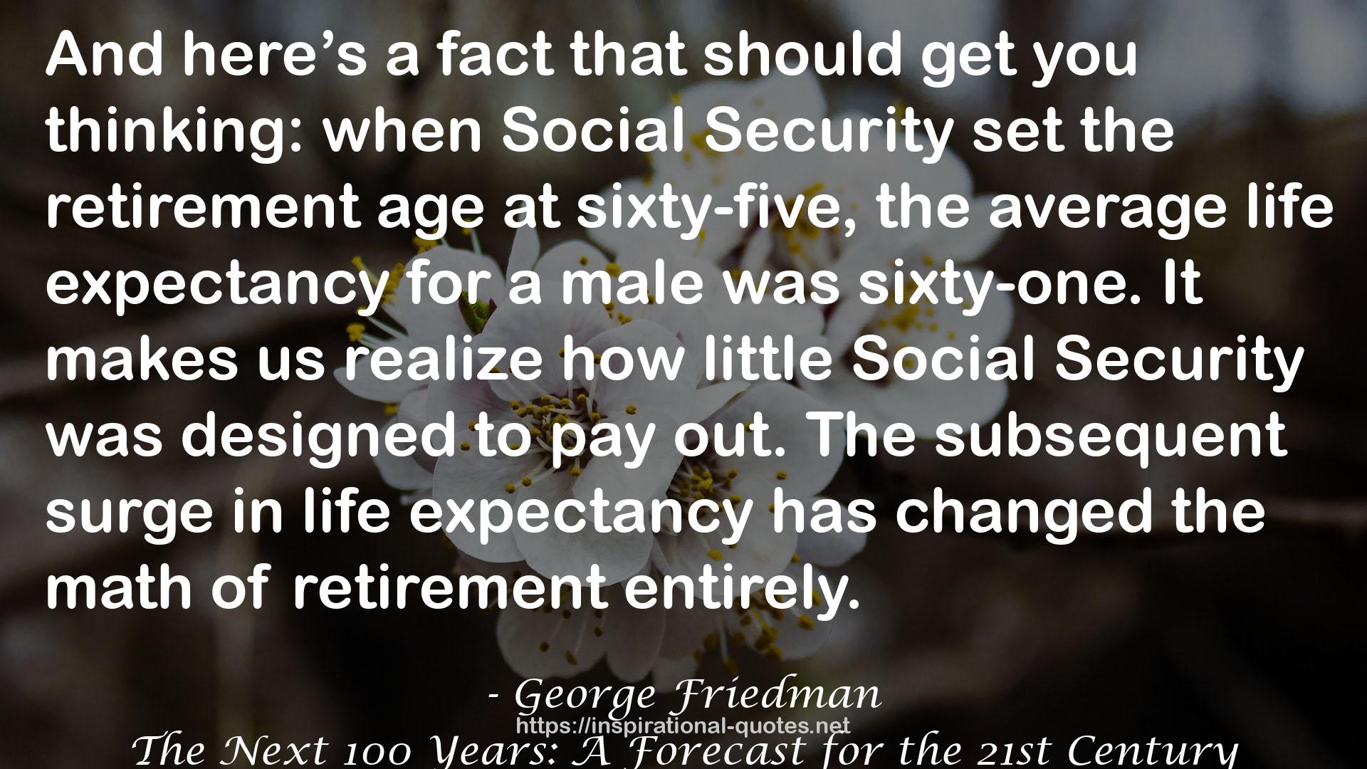 George Friedman QUOTES