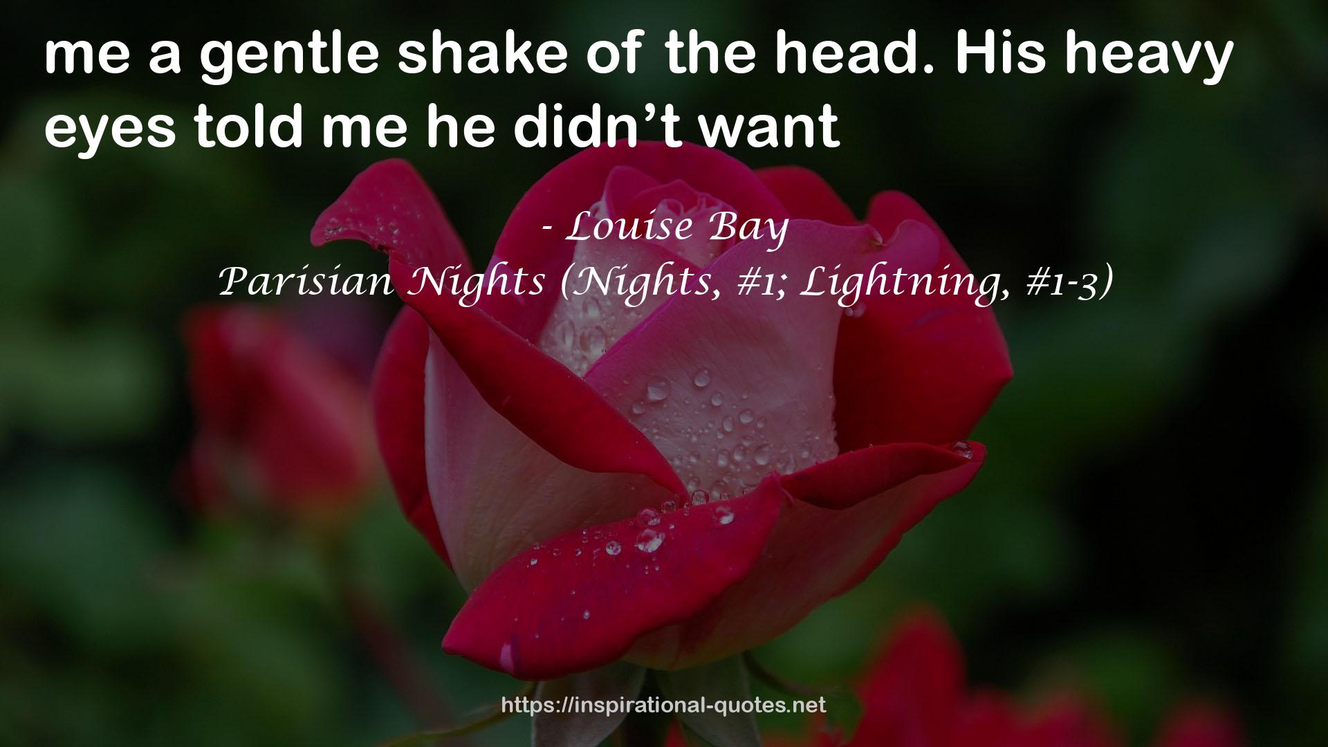 Parisian Nights (Nights, #1; Lightning, #1-3) QUOTES