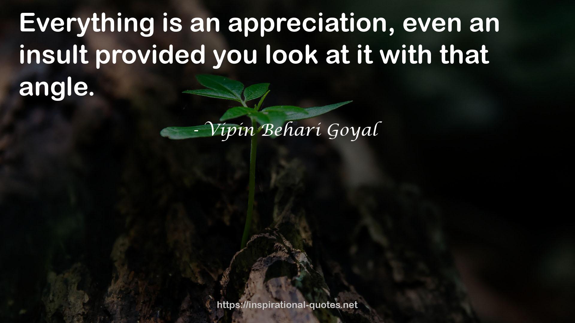 Vipin Behari Goyal QUOTES