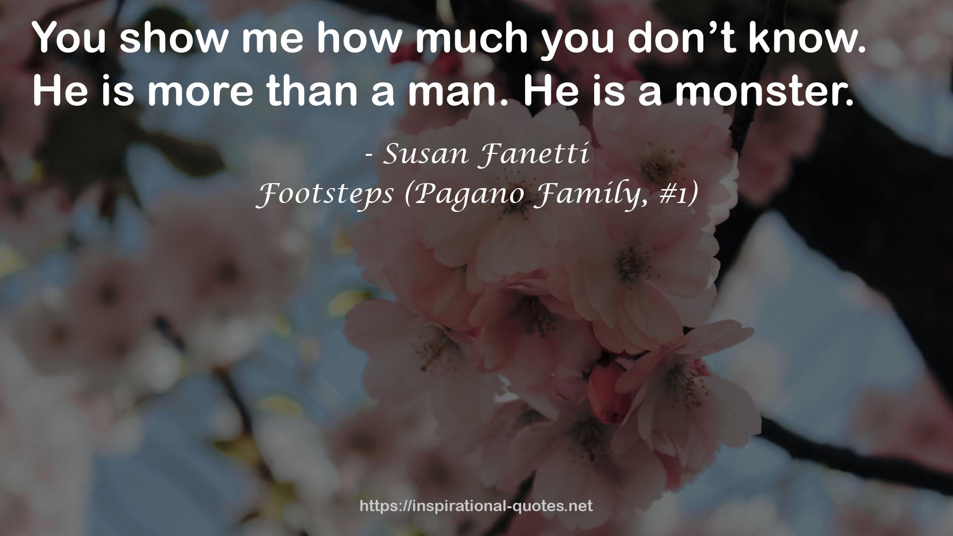 Footsteps (Pagano Family, #1) QUOTES