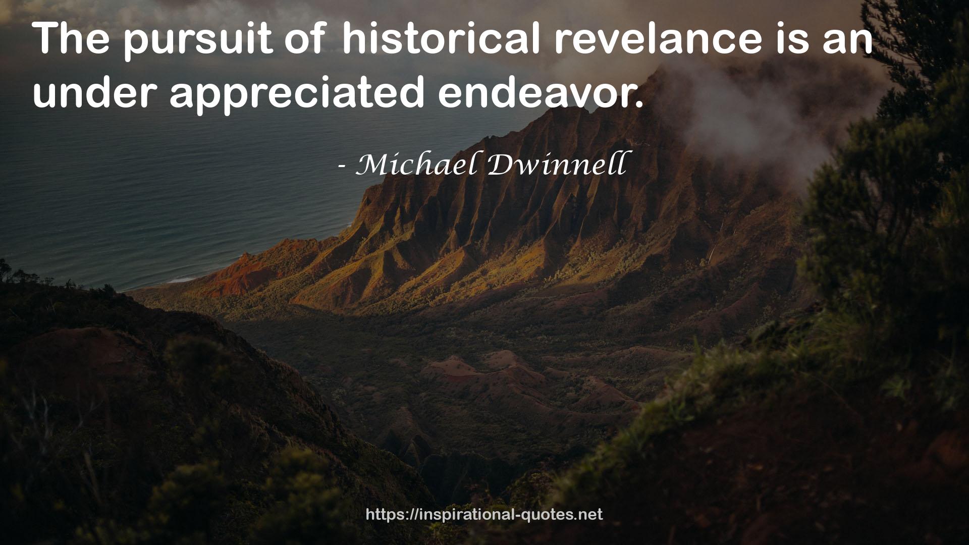 Michael Dwinnell QUOTES