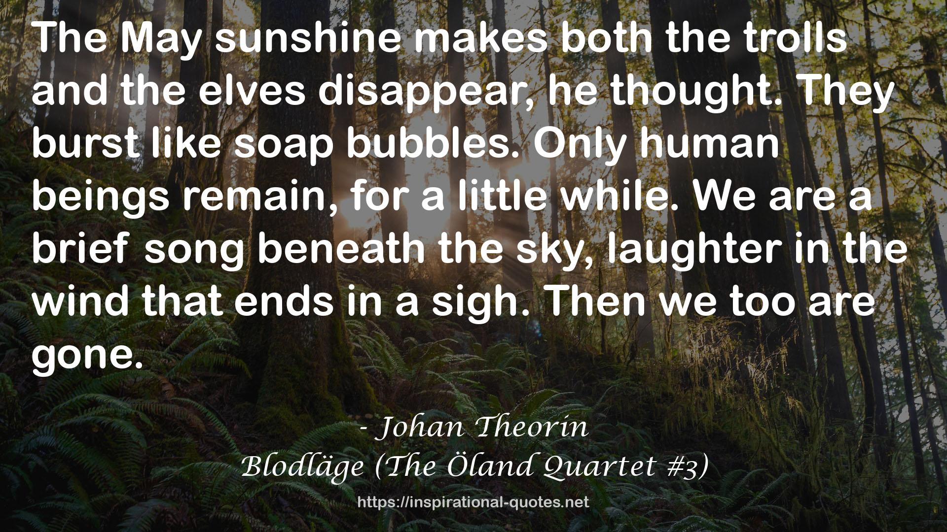 Blodläge (The Öland Quartet #3) QUOTES