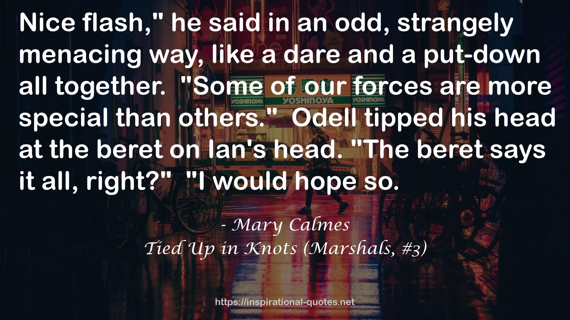 Tied Up in Knots (Marshals, #3) QUOTES