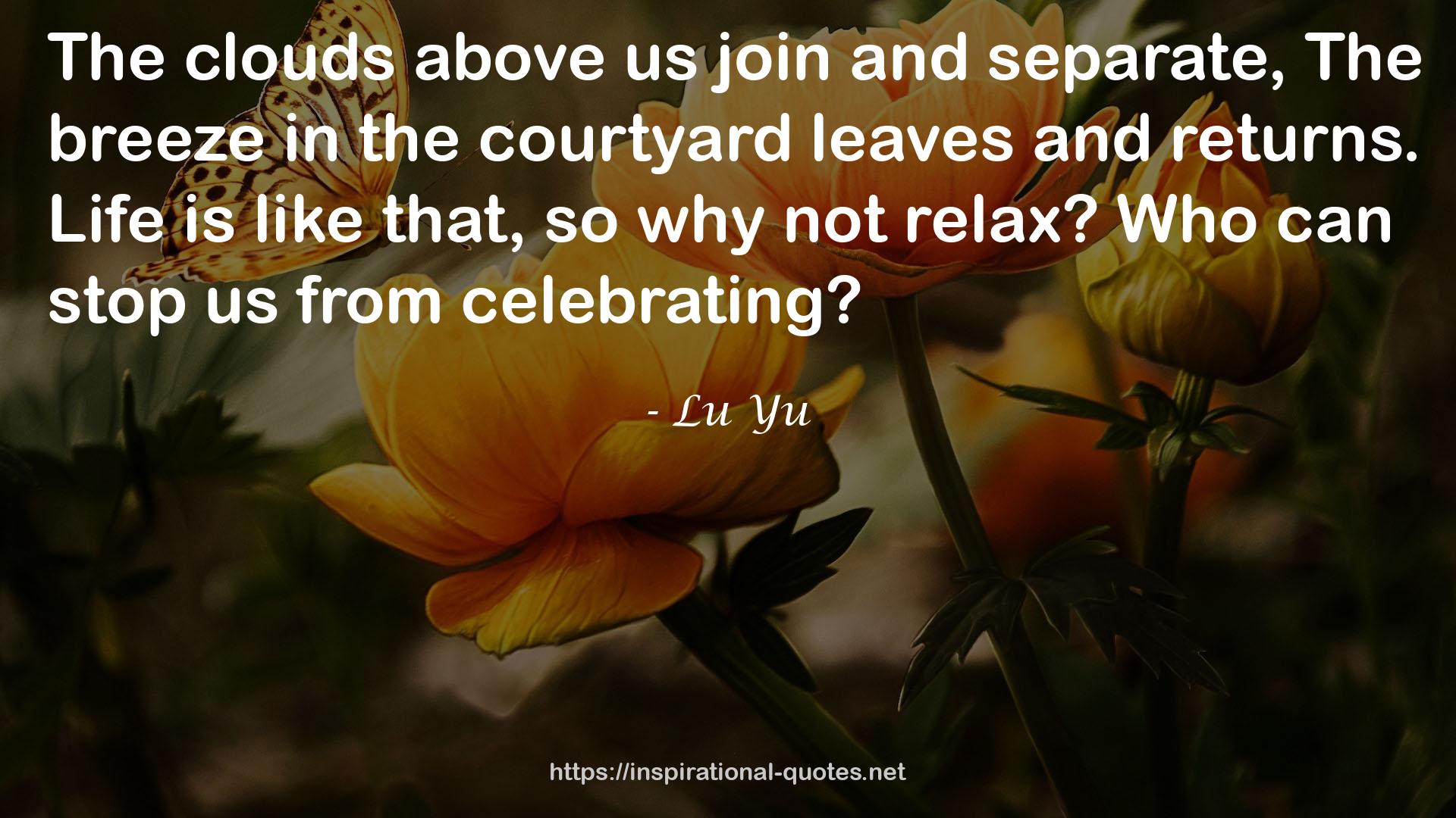 Lu Yu QUOTES