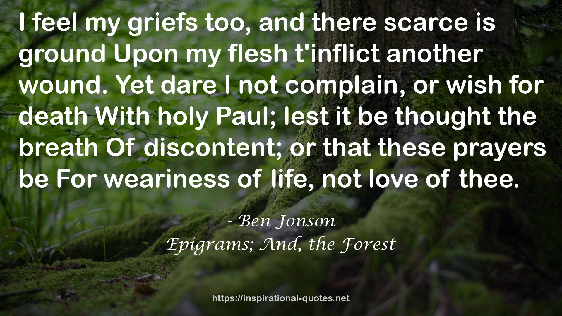 Epigrams; And, the Forest QUOTES