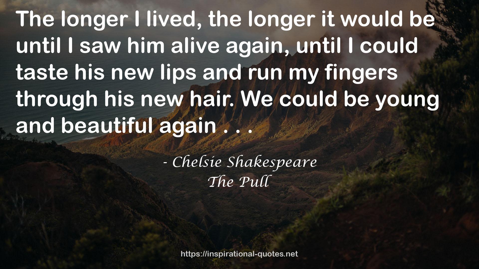 Chelsie Shakespeare QUOTES