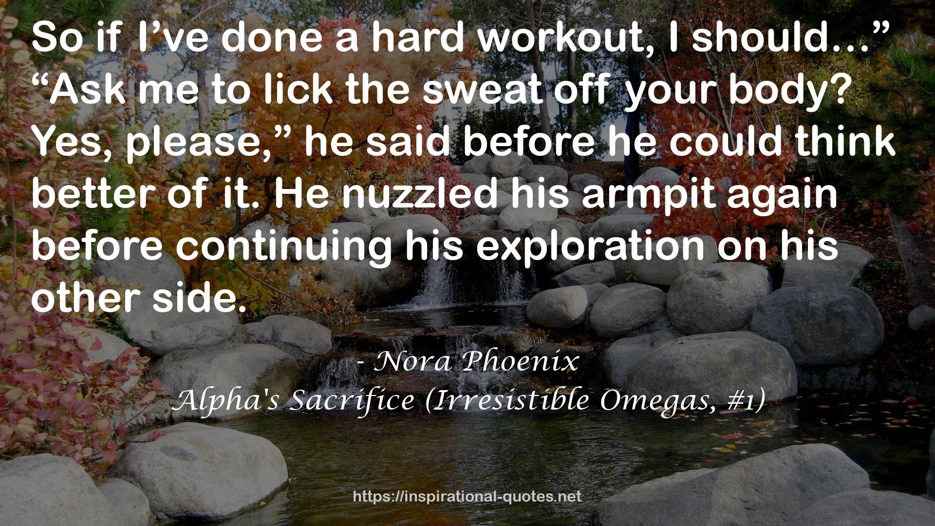 Alpha's Sacrifice (Irresistible Omegas, #1) QUOTES