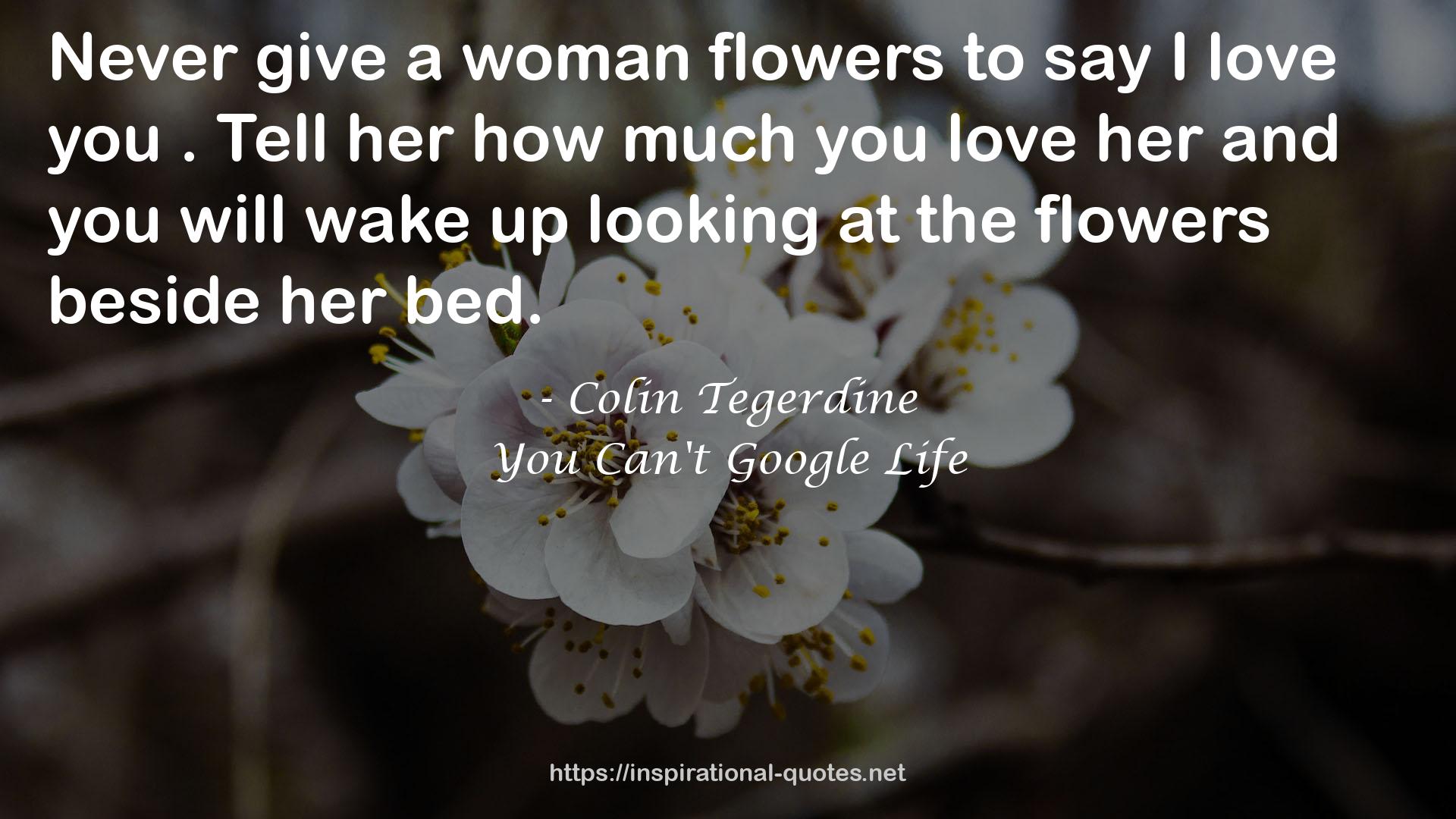 a woman flowers  QUOTES