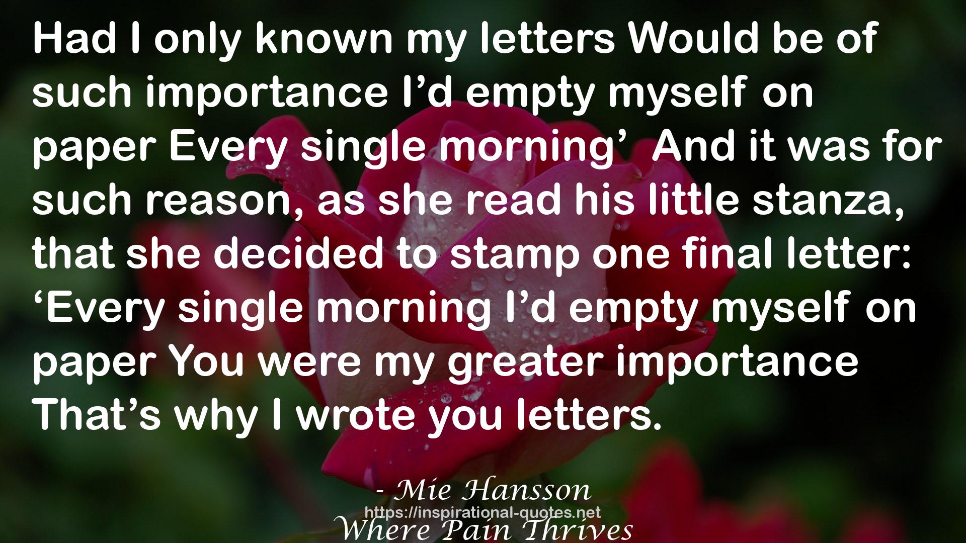 stamponefinalletter:‘Every  QUOTES