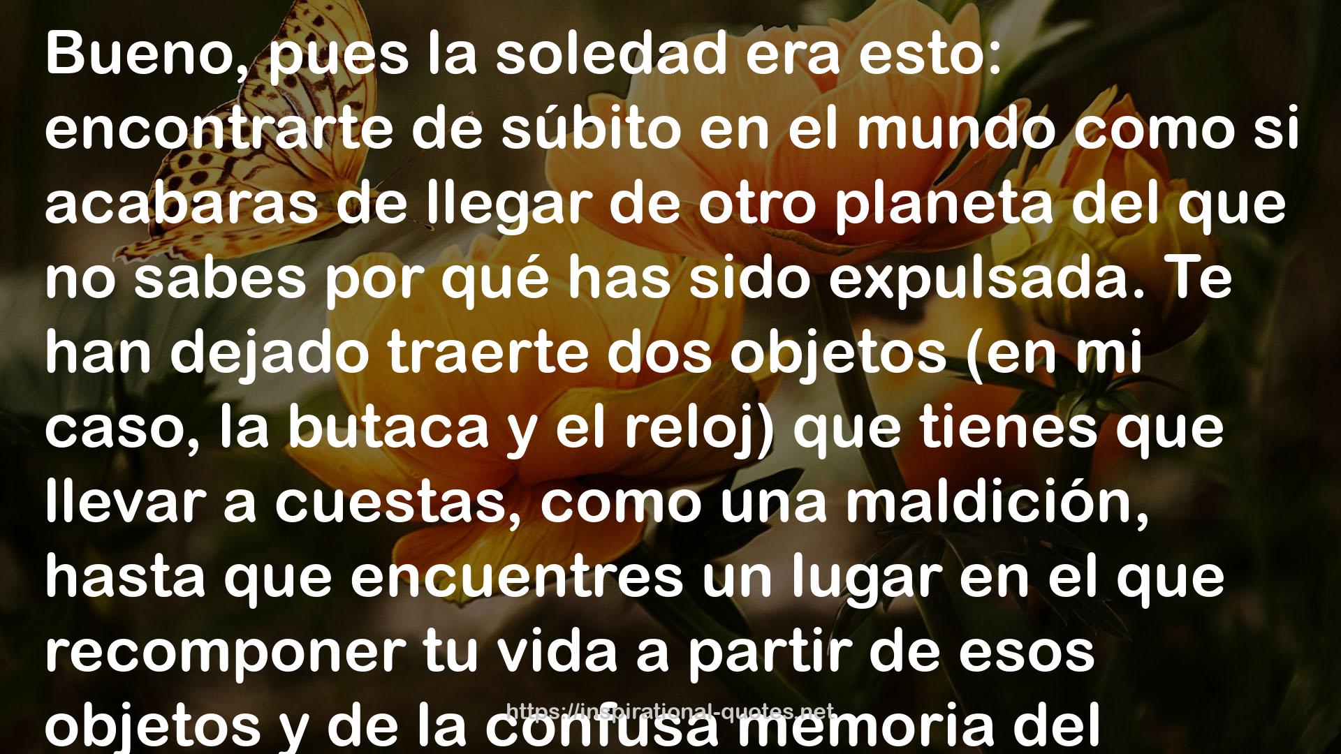 Trilogía de la soledad QUOTES