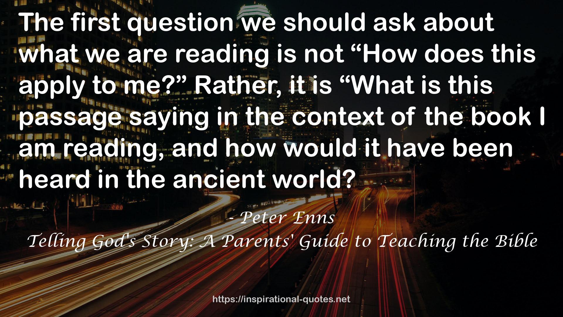 Telling God's Story: A Parents' Guide to Teaching the Bible QUOTES