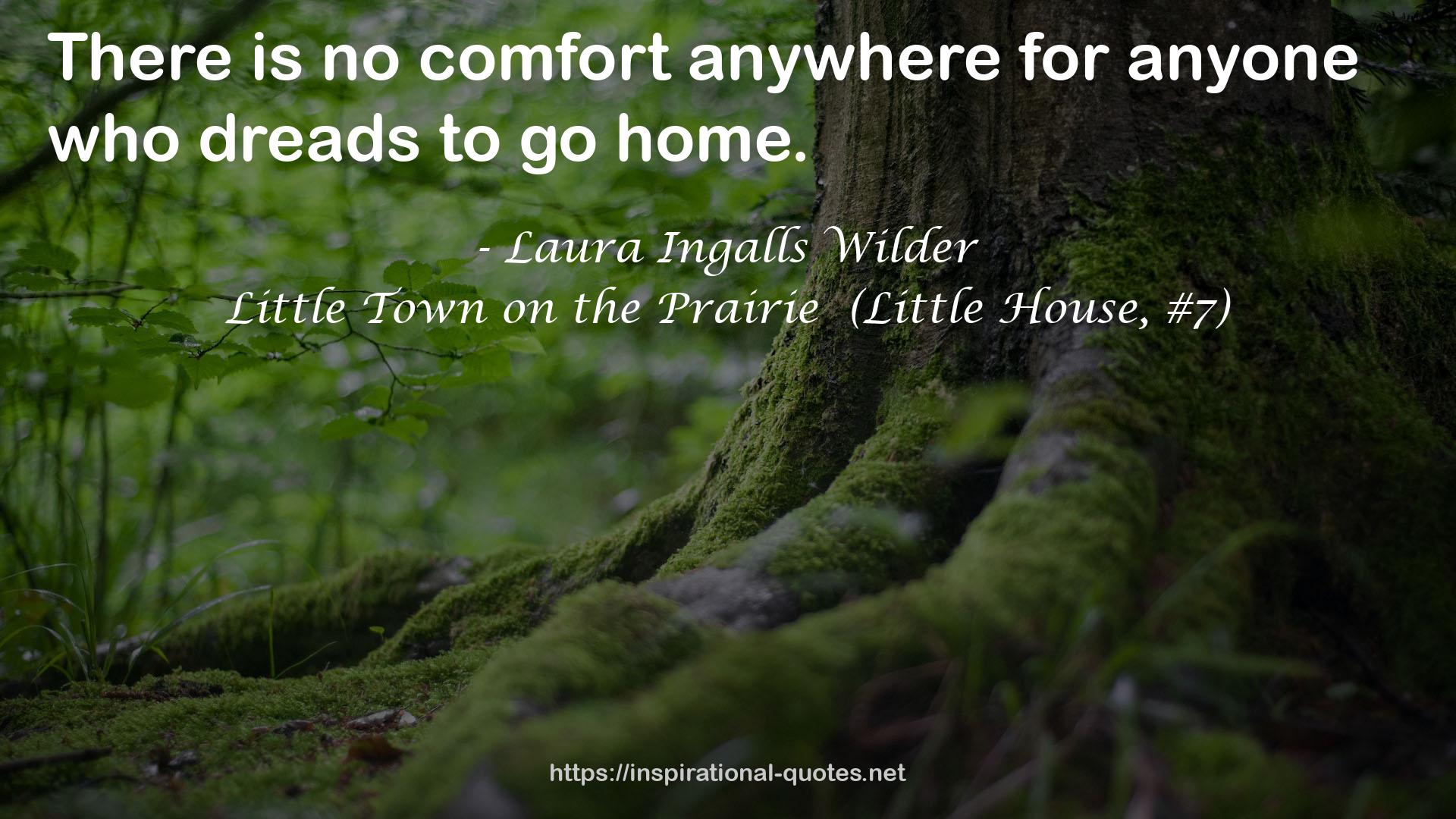 Little Town on the Prairie  (Little House, #7) QUOTES