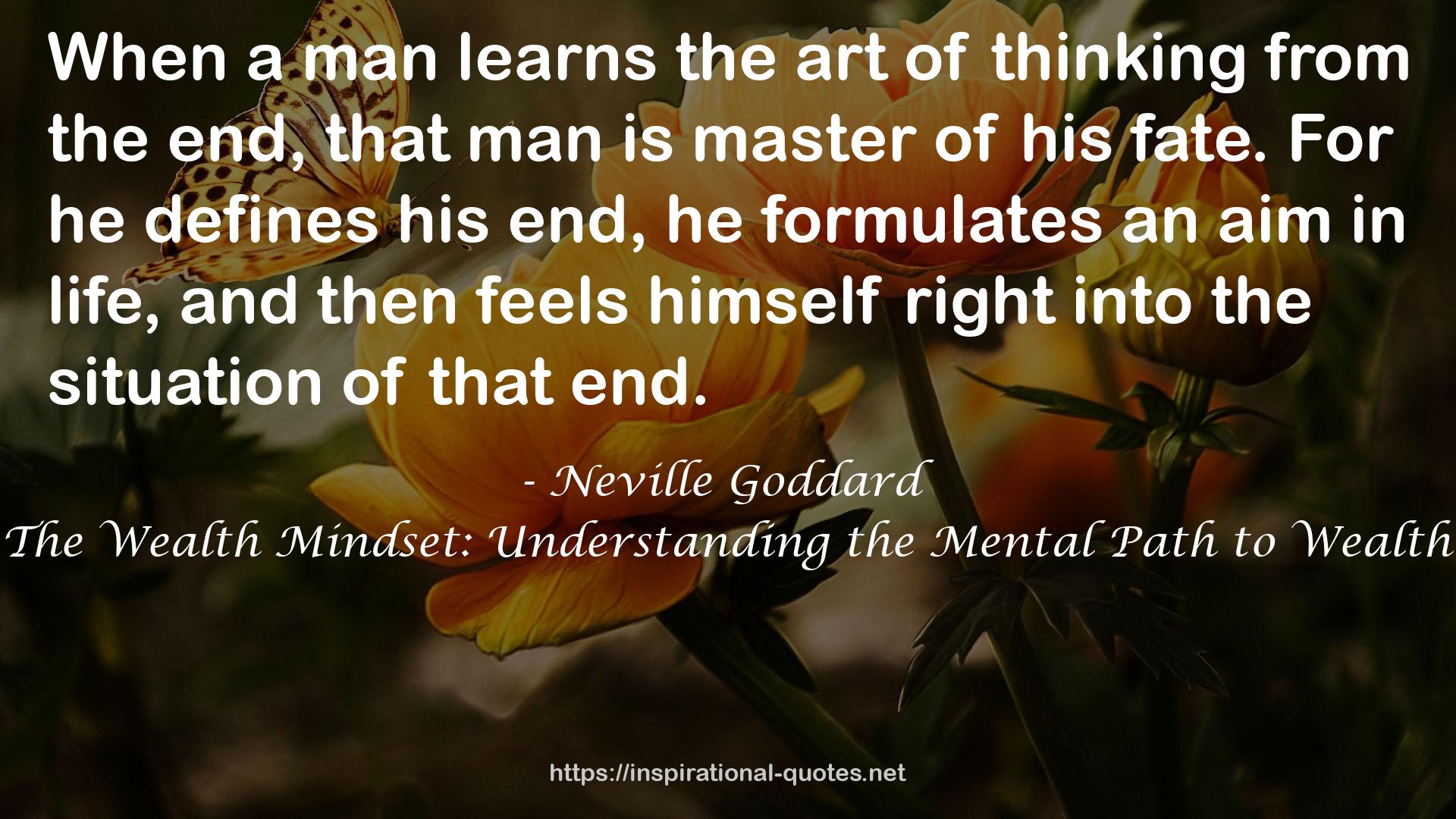 The Wealth Mindset: Understanding the Mental Path to Wealth QUOTES