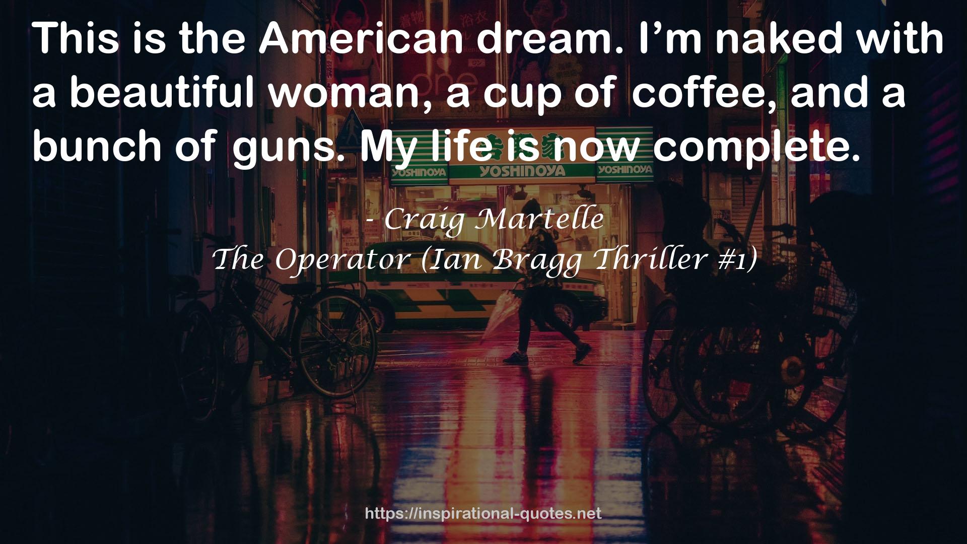 The Operator (Ian Bragg Thriller #1) QUOTES