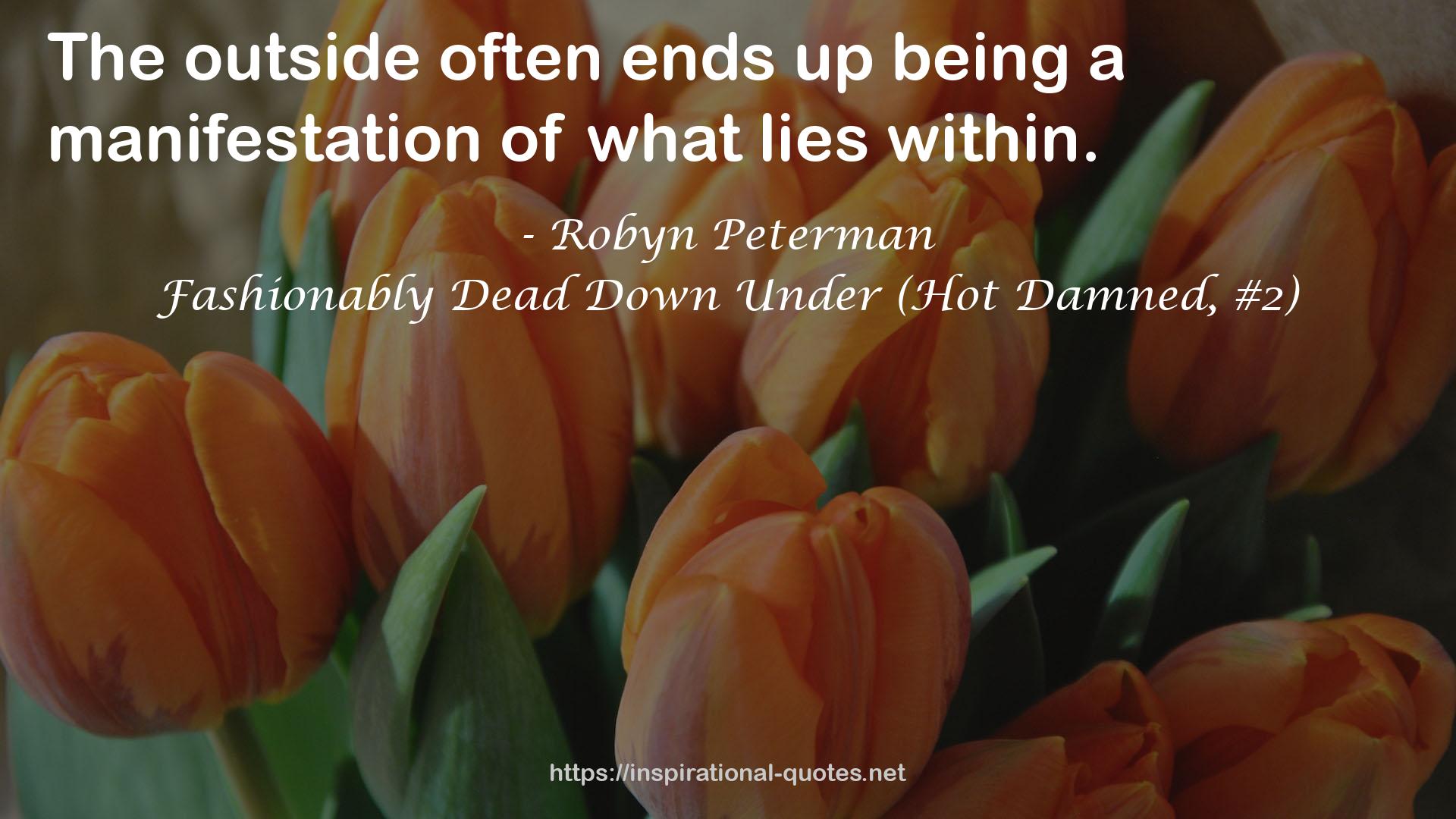 Fashionably Dead Down Under (Hot Damned, #2) QUOTES